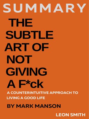 cover image of Summary of the Subtle Art of Not Giving a F*ck